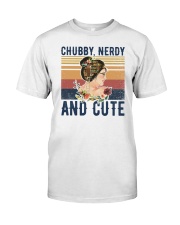Chubby Nerdy and Cute Classic T-Shirt front