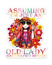 Hippie Assuming I'm just an old lady was your Sticker - Single (Vertical) front