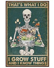 That's What I Do I Grow Stuff and I Know Things 24x36 Poster front