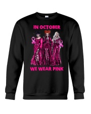 Hocus Pocus In October We Wear Pink Crewneck Sweatshirt tile