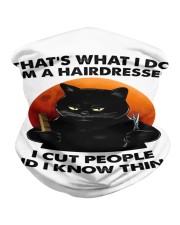 Black Cat That's What I Do I'm A Hairdresser Neck Gaiter tile