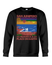 San Junipero Heaven is a place on earth Crewneck Sweatshirt tile