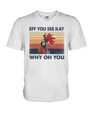 Chicken Eff You See Kay Why Oh You V-Neck T-Shirt tile