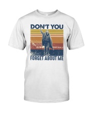 Retro Don't you forget about me Classic T-Shirt front