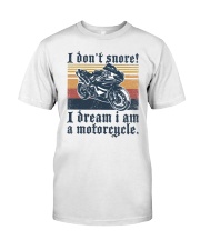 I Don't Snored Sport Bike Classic T-Shirt front