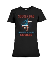 Soccer Dad Cooler Premium Fit Ladies Tee tile