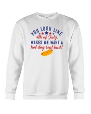 You look like the 4th of July Crewneck Sweatshirt tile