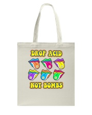 Drop acid not bombs Tote Bag tile