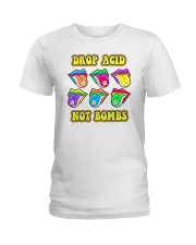 Drop acid not bombs Ladies T-Shirt tile