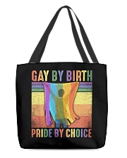 LGBTQ Pride Gay By Birth Proud By Choice All-Over Tote tile