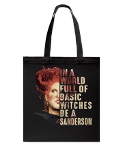 In A World Full Of Basic Witches Be A Sanderson Tote Bag tile
