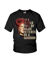 In A World Full Of Basic Witches Be A Sanderson Youth T-Shirt tile