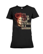 In A World Full Of Basic Witches Be A Sanderson Premium Fit Ladies Tee tile