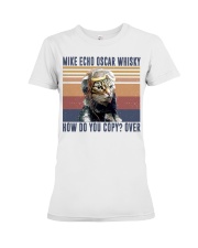 Mike Echo Oscar Whiskey Premium Fit Ladies Tee tile