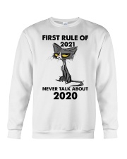 Cat first rule of 2021 Crewneck Sweatshirt front