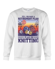 Knitting I Do Have A Retirement Plan Crewneck Sweatshirt tile