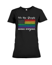 We The People Means Everyone Premium Fit Ladies Tee tile