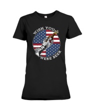 Wish You Were Beer Premium Fit Ladies Tee tile