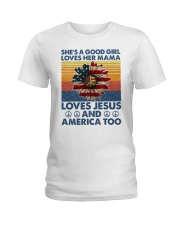 She's a good girl Loves her mama Love Jesus Ladies T-Shirt tile