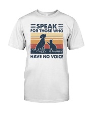Retro vintage Speak for those Who have no voice Classic T-Shirt front