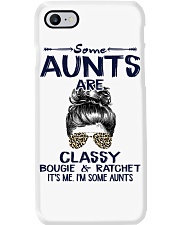 Some Aunts Are Classy Bougie Ratchet Phone Case tile