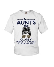 Some Aunts Are Classy Bougie Ratchet Youth T-Shirt tile