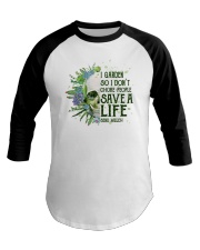 I Garden So I Don't Choke People Baseball Tee tile