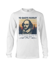 Hamlet Quote No Long Sleeve Tee tile