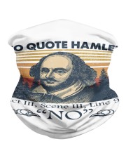Hamlet Quote No Neck Gaiter tile