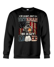 He is not just a veteran He is my Dad Crewneck Sweatshirt tile