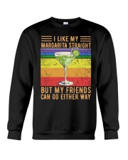 I Like My Margarita Straight Crewneck Sweatshirt tile