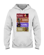 Black Girl Be Strong Be Brave Be Humble Be Badass Hooded Sweatshirt front