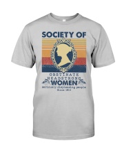 Society for Obstinate Headstrong Women Classic T-Shirt front