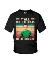 Y'all Mothafckas Need Science Sheldon Cooper Youth T-Shirt tile