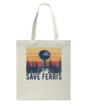 Save Ferris Tote Bag tile