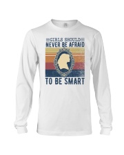 Girls should never be afraid to be smart Long Sleeve Tee tile