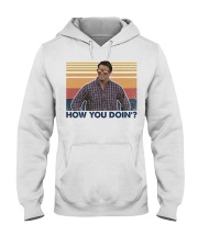How you doin Retro Hooded Sweatshirt tile