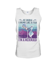 Of Course I Drink Like A Fish I'm A Mermaid Unisex Tank tile