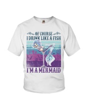 Of Course I Drink Like A Fish I'm A Mermaid Youth T-Shirt tile
