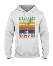 Call me a margarita cuz I'm salty AF Hooded Sweatshirt tile