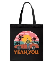 Yeah you Tote Bag tile
