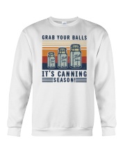 Grab your balls It's canning season Crewneck Sweatshirt tile