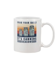 Grab your balls It's canning season Mug tile