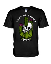 Dont be a prick V-Neck T-Shirt tile