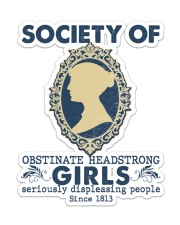 Society of obstinate headstrong girls Sticker - Single (Vertical) front