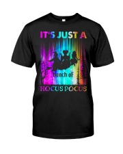 It's Just A Bunch Of Hocus Pocus Classic T-Shirt front