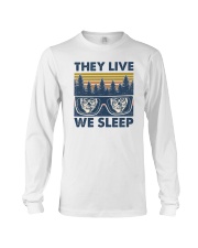 The live we sleep Long Sleeve Tee tile