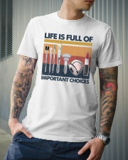 Makeup Life Is Full Of Important Choices Classic T-Shirt lifestyle-mens-crewneck-front-6