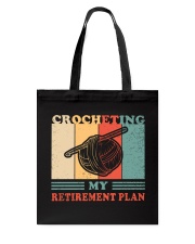 Crocheting My Retirement Plan Tote Bag tile