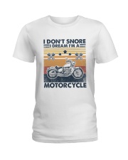 Retro I Don't Snore I Dream I'm A Motorcycle Ladies T-Shirt tile